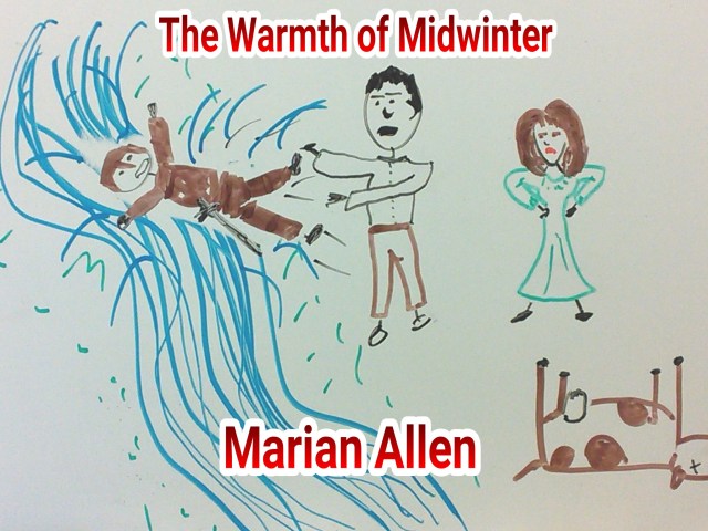 The Warmth of Midwinter - Marian Allen