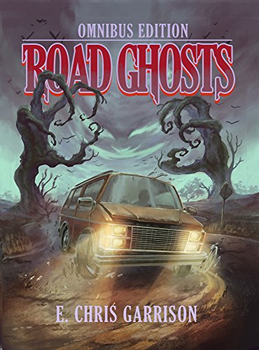 Road Ghosts Omnibus Edition